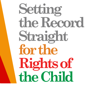 Setting the Record Straight: For the Rights of the Child